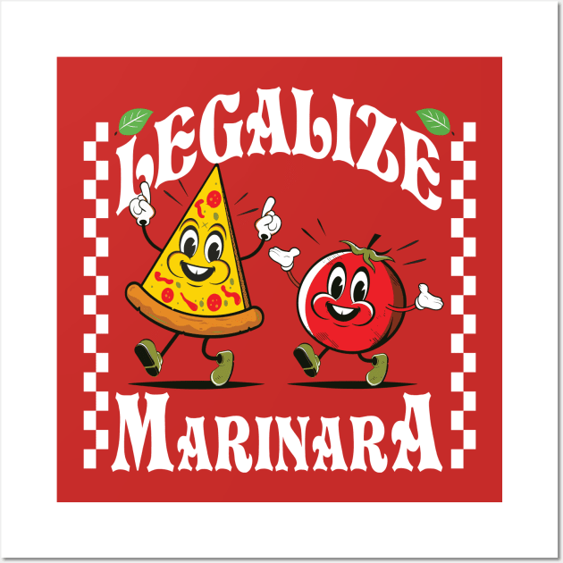 Legalize Marinara Wall Art by Alema Art